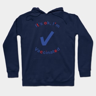 OK Vaccinated Thank You Science Hoodie